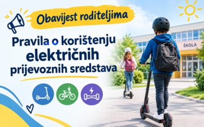 Obavijest roditeljima: Pravila o korištenju električnih prijevoznih sredstava